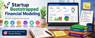 Startup Bootstrapped Financial Modeling: The Complete Guide for Founders Building Without VC Funding (2026)