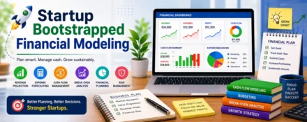 Startup Bootstrapped Financial Modeling: The Complete Guide for Founders Building Without VC Funding (2026)
