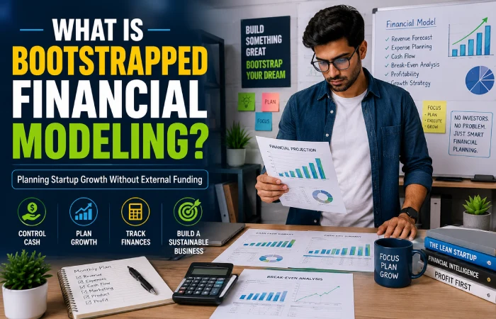 what is bootstrapped financial modeling