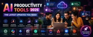 AI Productivity Tools 2026: The Latest Updates You Need