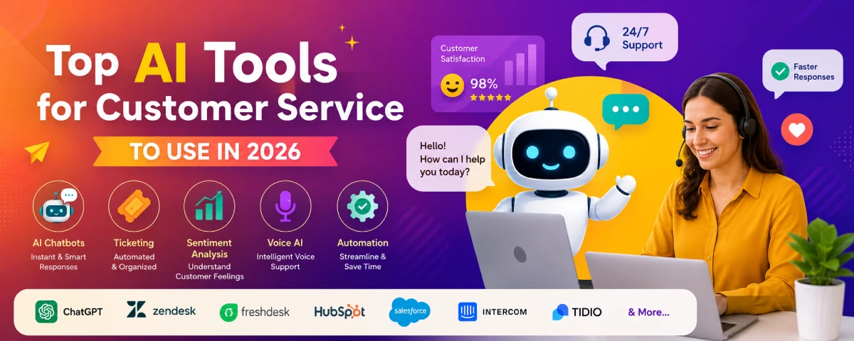 Top AI Tools for Customer Service to Use in 2026