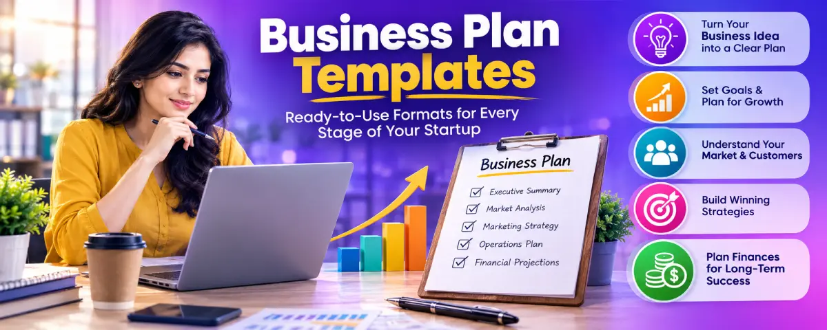 Business Plan Templates: Ready-to-Use Formats for Every Stage of Your Startup