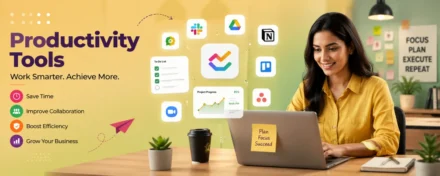 Productivity Tools: The Complete Guide to Boosting Business Efficiency & Team Performance